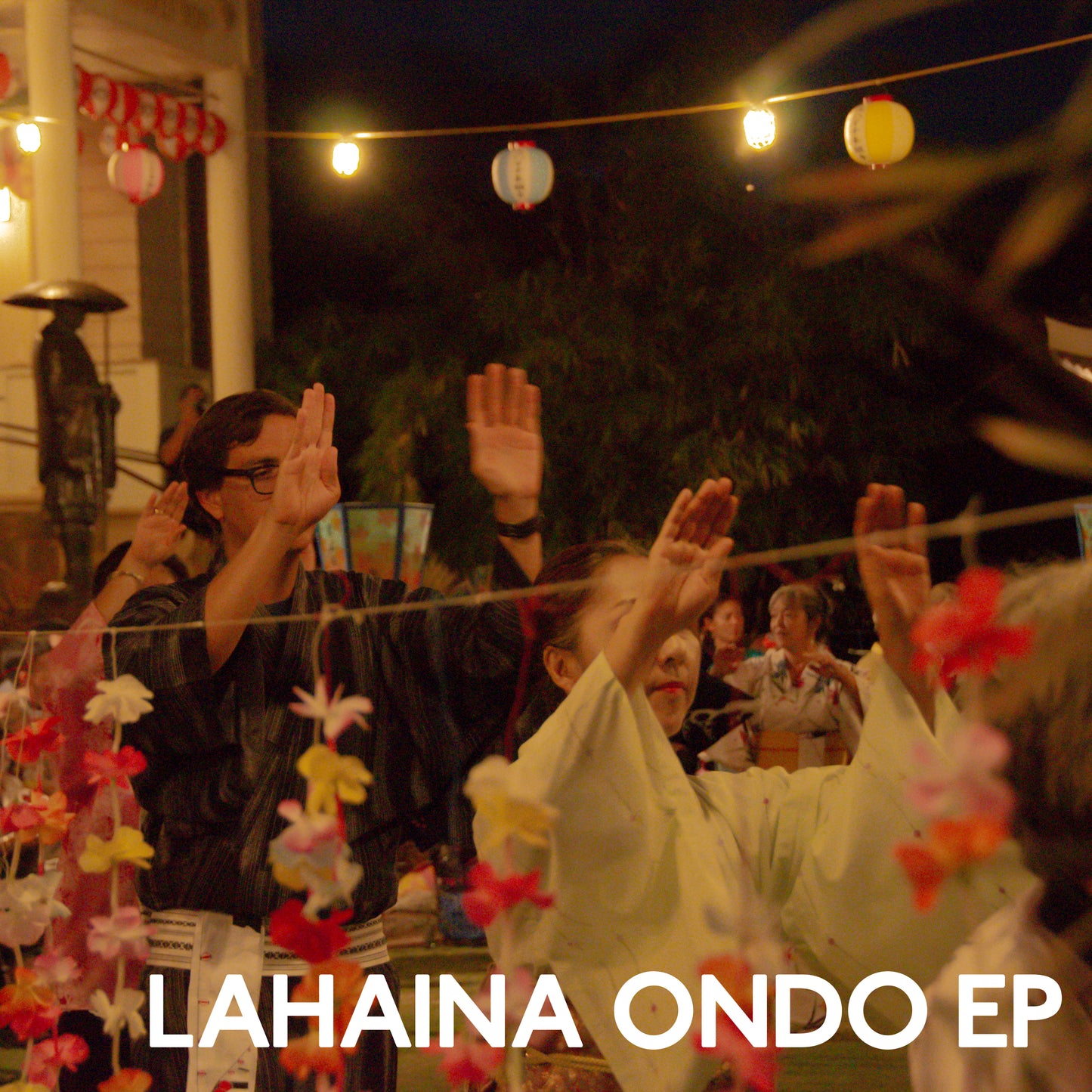 Lahaina Ondo EP